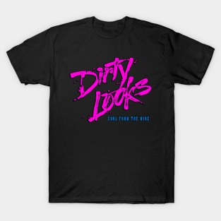 Dirty Looks Cool From The Wire T-Shirt